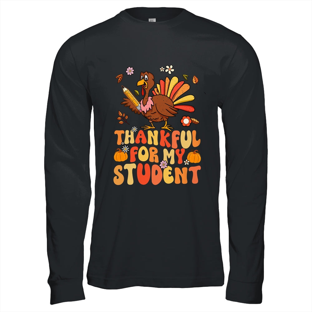 Thankful For My Students Thanksgiving Fall Teacher Women Shirt & Hoodie | siriusteestore