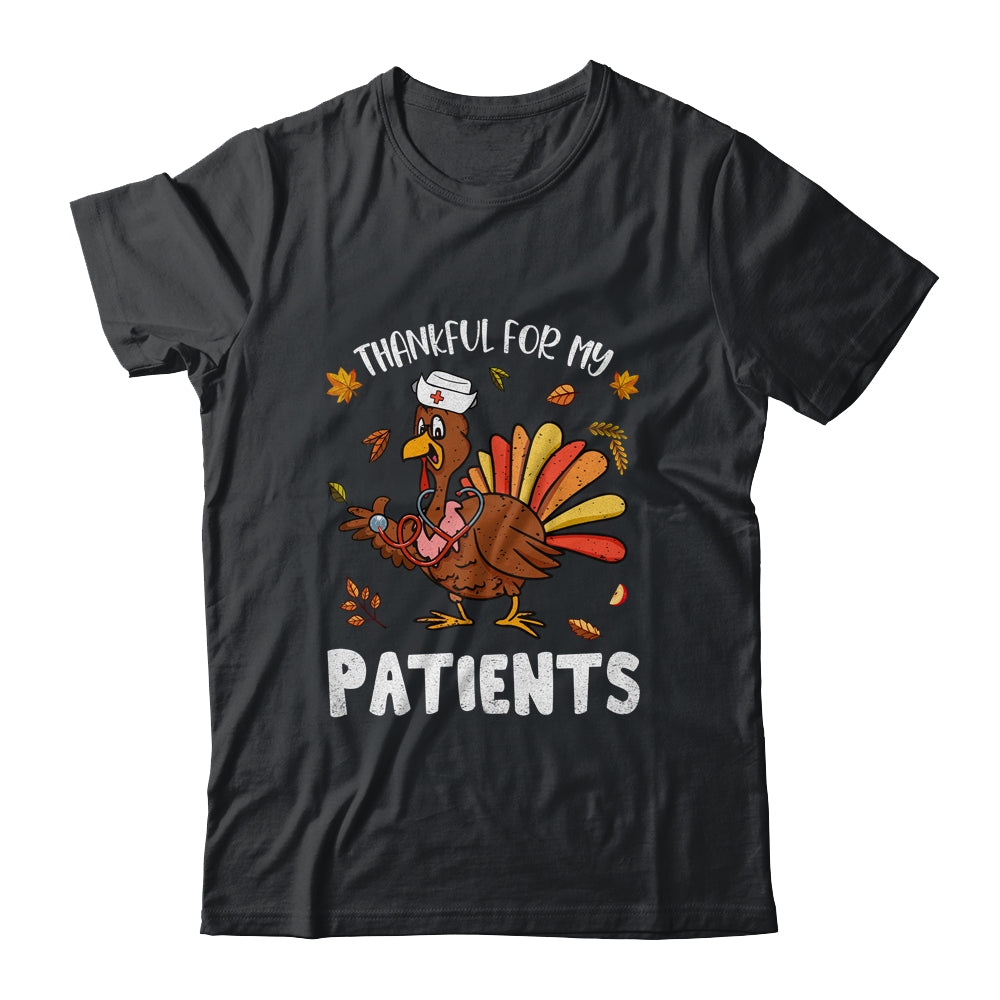 Thankful For Patients Turkey Nurse Thanksgiving Fall Scrub Shirt & Hoodie | siriusteestore