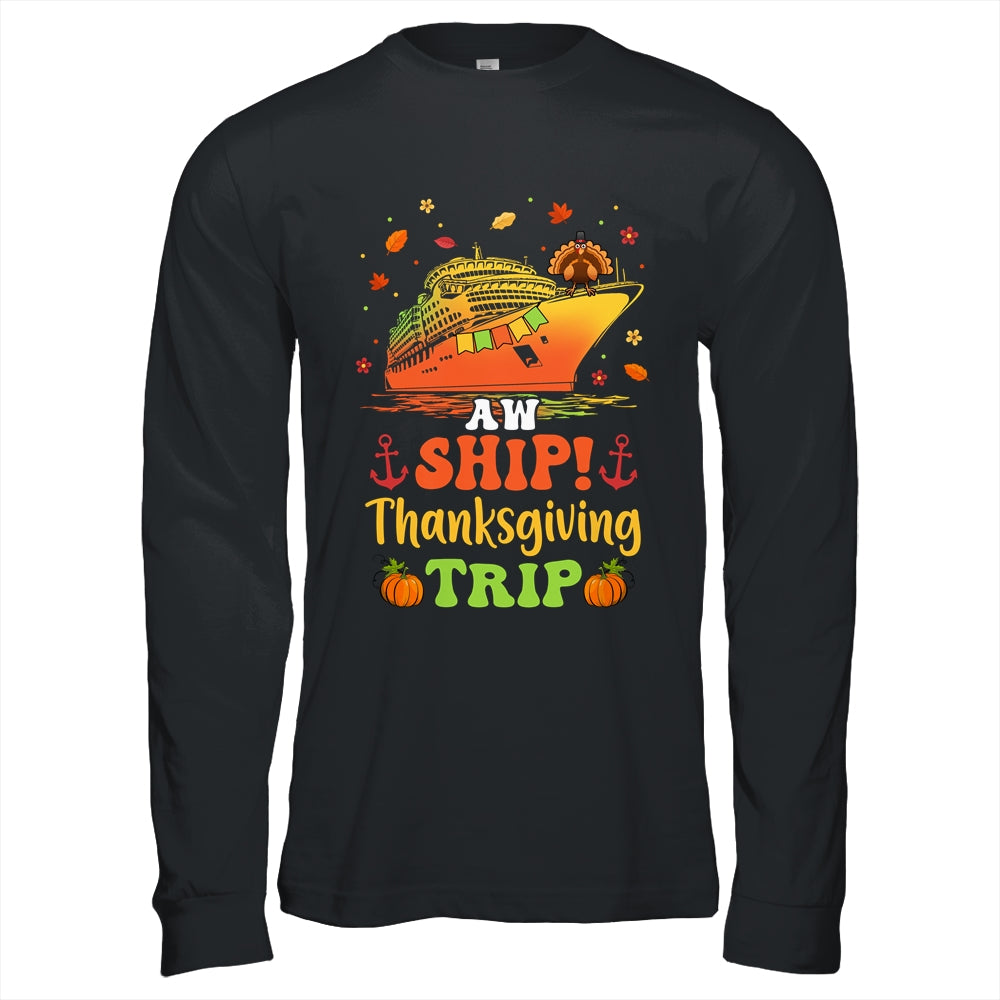 Thanksgiving Cruise Squad Matching Family Vacation Trip Shirt & Hoodie | siriusteestore