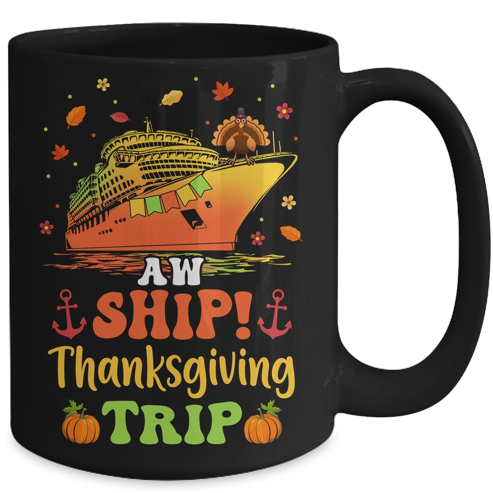 Thanksgiving Cruise Squad Matching Family Vacation Trip Mug | siriusteestore