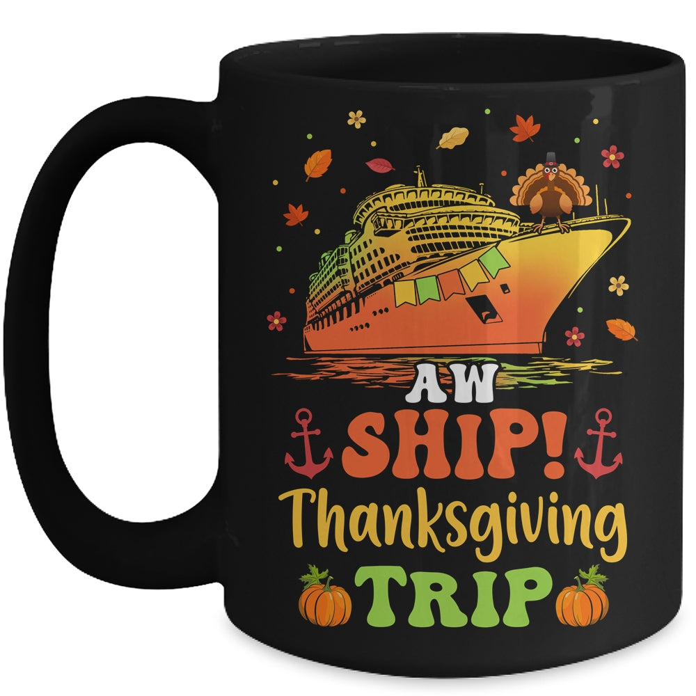 Thanksgiving Cruise Squad Matching Family Vacation Trip Mug | siriusteestore