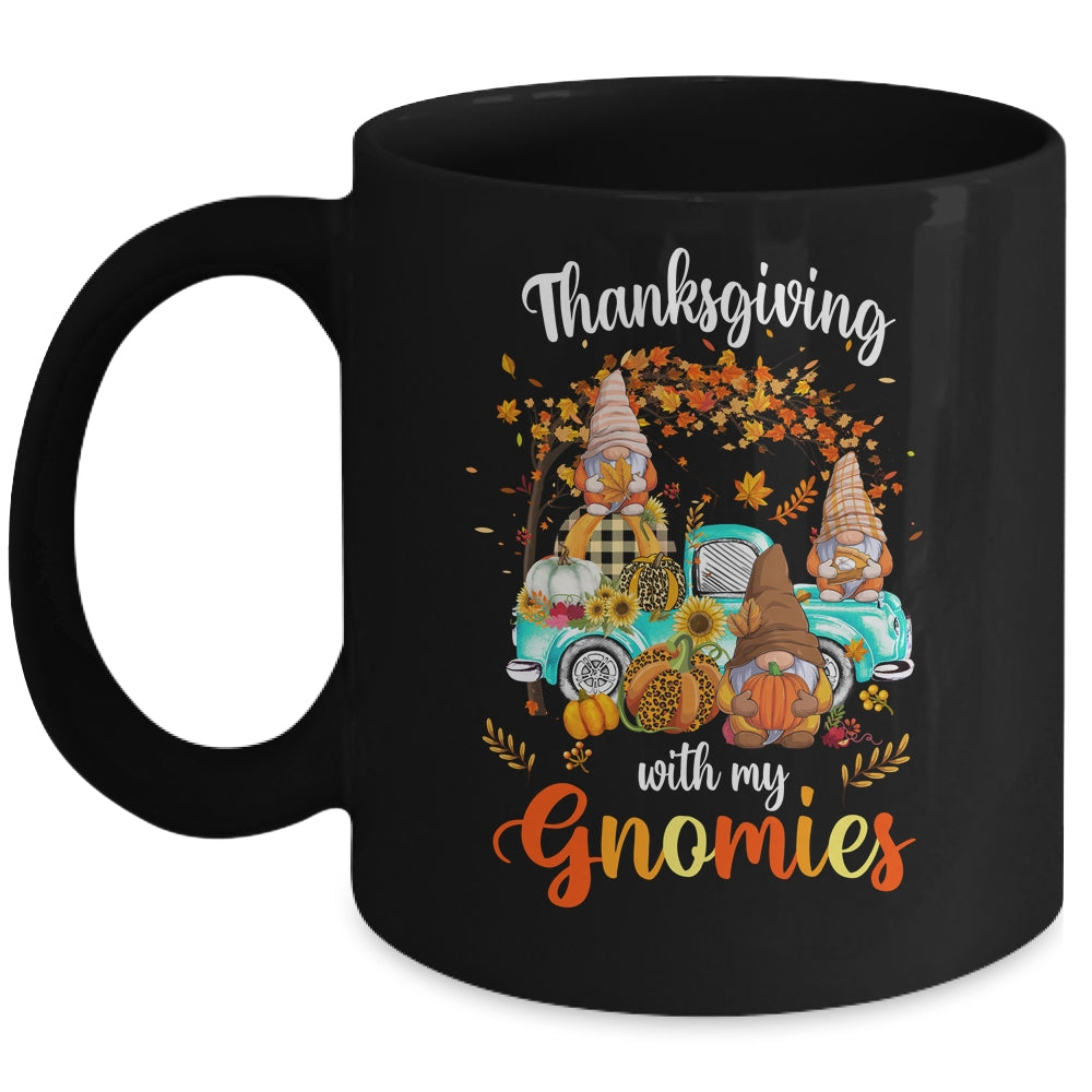 Thanksgiving With My Gnomies Friends Happy Fall Funny Truck Mug | siriusteestore