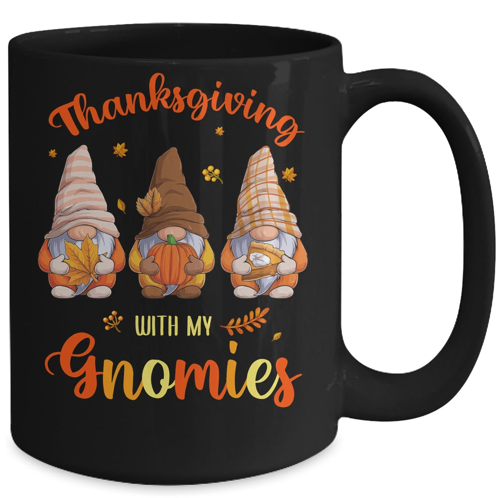 Thanksgiving With My Gnomies Funny Autumn Gnomes Lover Mug | siriusteestore
