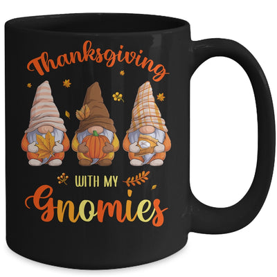 Thanksgiving With My Gnomies Funny Autumn Gnomes Lover Mug | siriusteestore