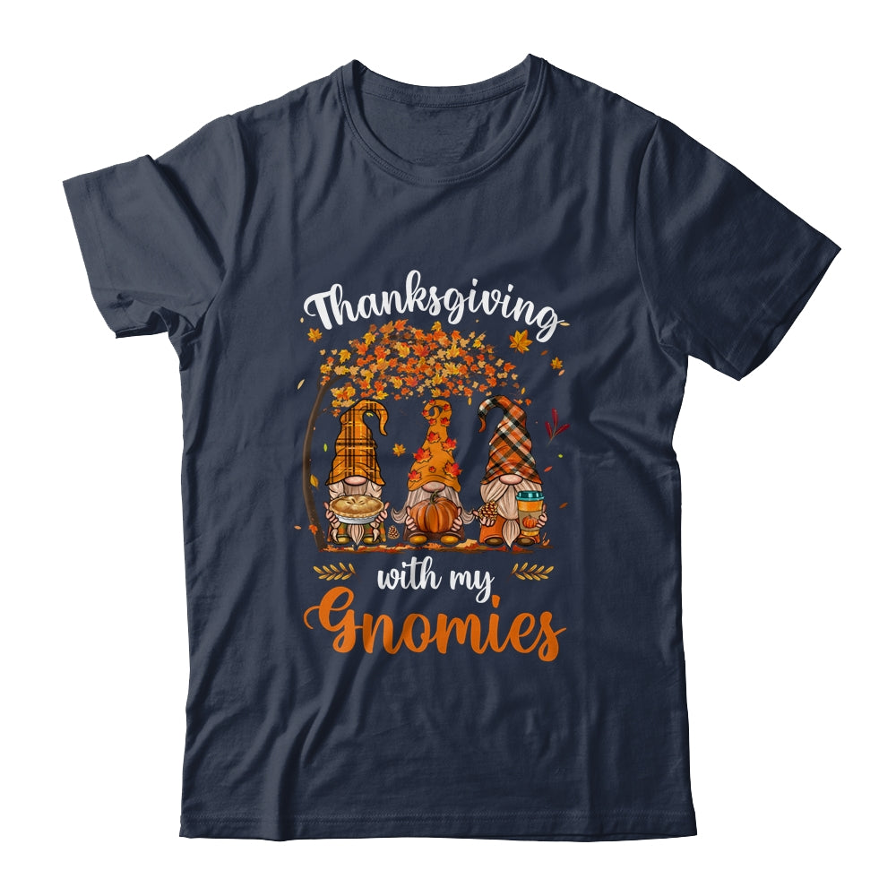 Thanksgiving With My Gnomies Funny Fall Autumn Gnomes Lover Shirt & Hoodie | siriusteestore