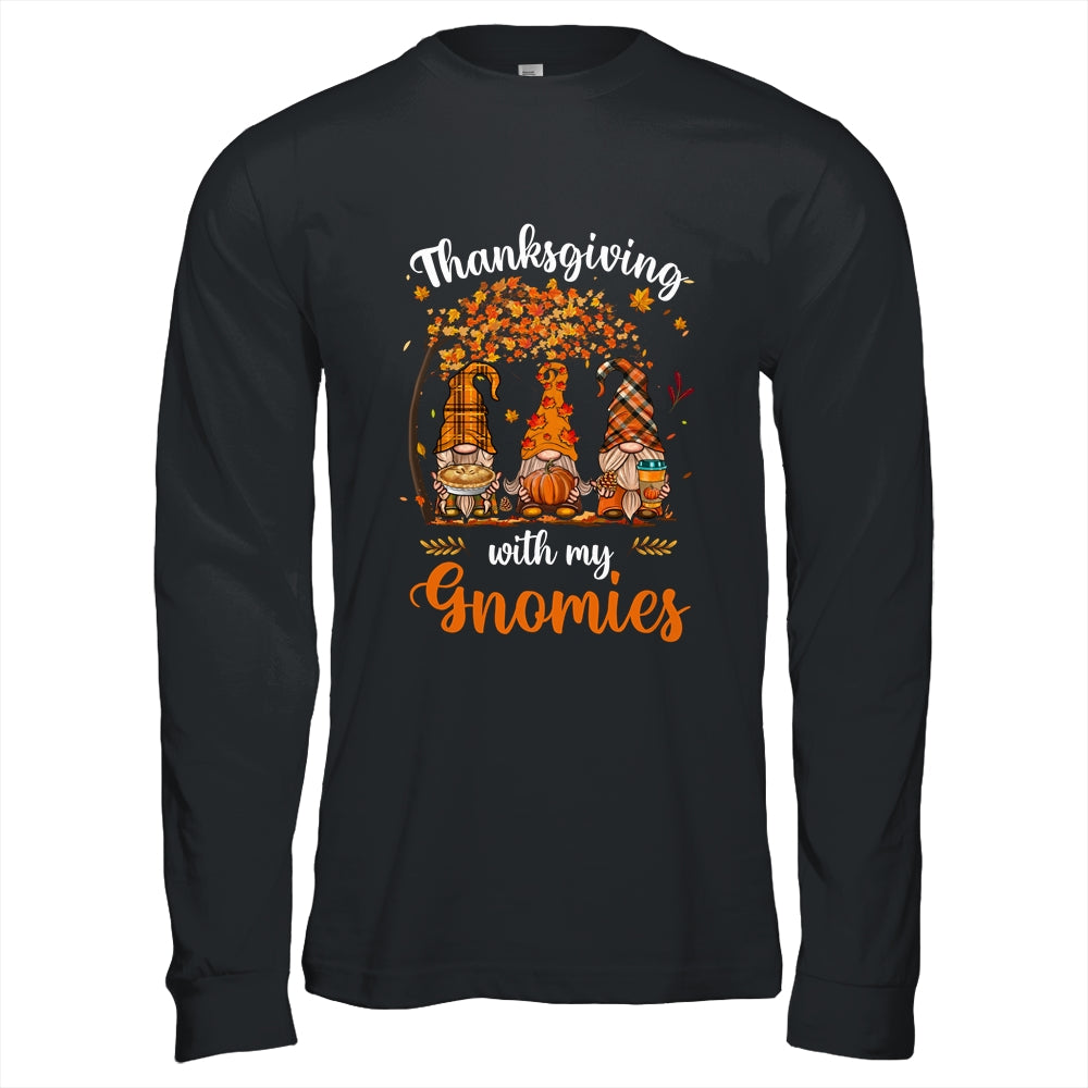 Thanksgiving With My Gnomies Funny Fall Autumn Gnomes Lover Shirt & Hoodie | siriusteestore