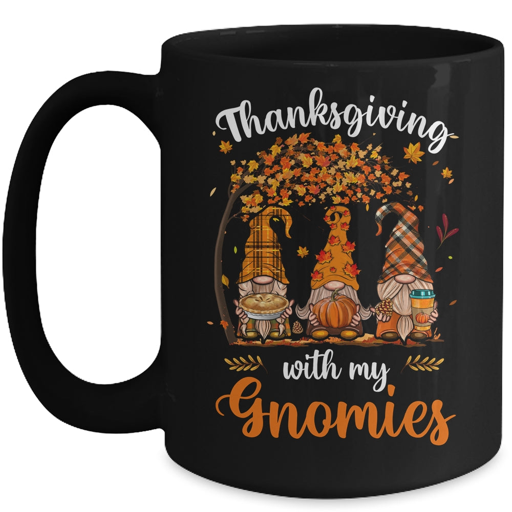 Thanksgiving With My Gnomies Funny Fall Autumn Gnomes Lover Mug | siriusteestore