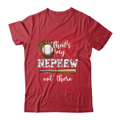 Thats My Nephew Out There Baseball Aunt Auntie Mothers Day Shirt & Tank Top | siriusteestore