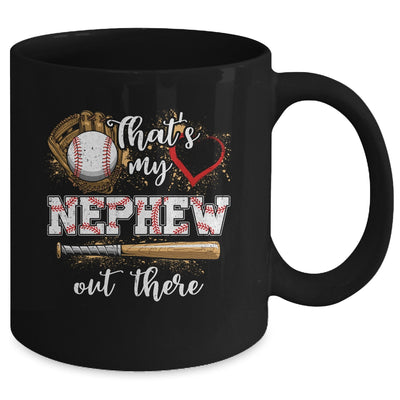 Thats My Nephew Out There Baseball Aunt Auntie Mothers Day Mug | siriusteestore