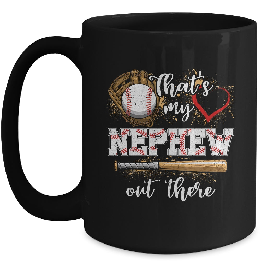 Thats My Nephew Out There Baseball Aunt Auntie Mothers Day Mug | siriusteestore