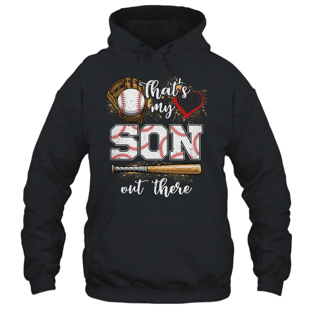 Thats My Son Out There Baseball Mom Dad Fathers Mothers Day Shirt & Tank Top | siriusteestore