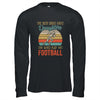 The Best Dads Have Daughters Who Play Football Fathers Day Vintage Shirt & Hoodie | siriusteestore