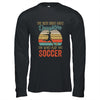 The Best Dads Have Daughters Who Play Soccer Fathers Day Vintage Shirt & Hoodie | siriusteestore