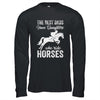 The Best Dads Have Daughters Who Ride Horses Fathers Day Shirt & Hoodie | Siriustee.com