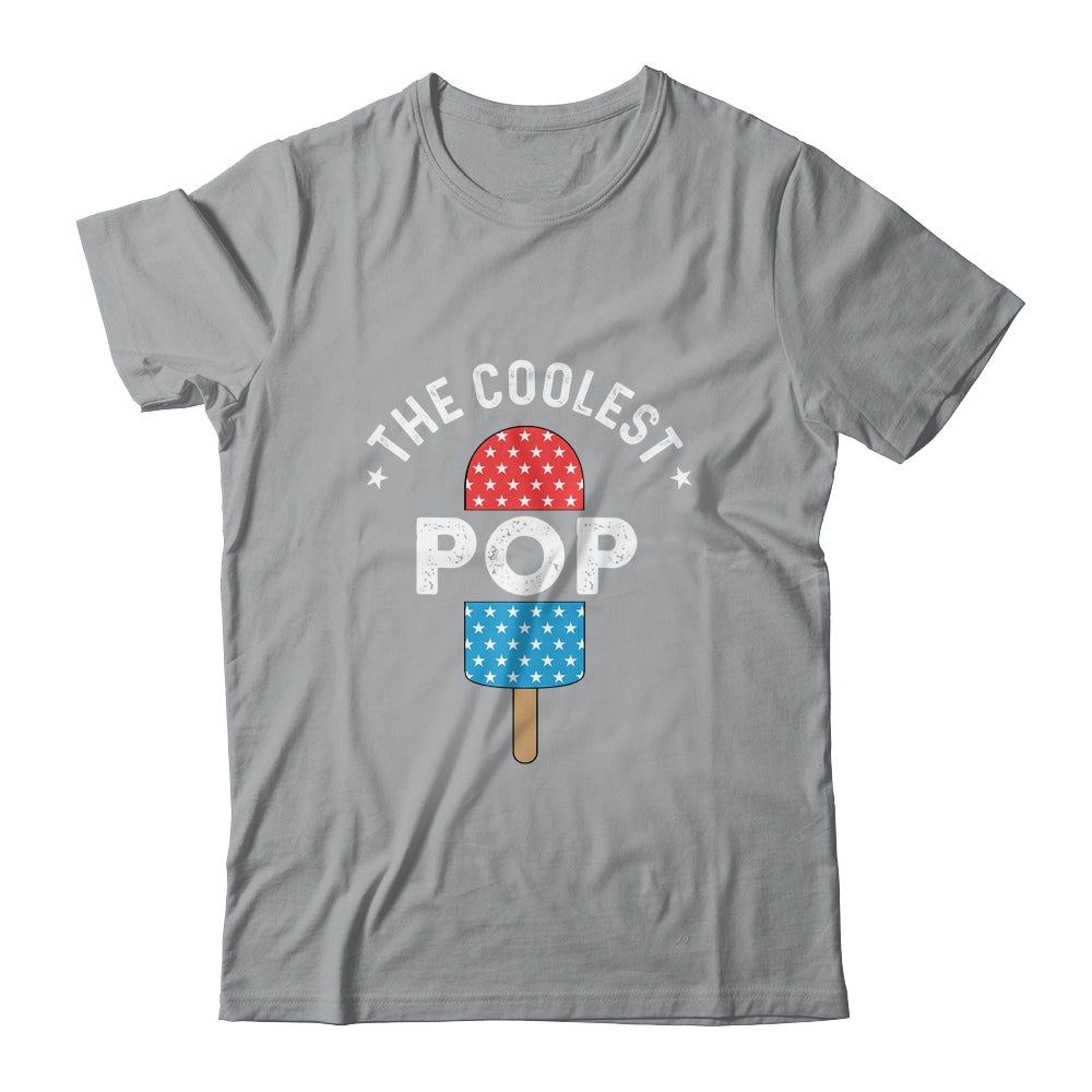 The Coolest Pop Funny Dad Popsicle Fathers Day Shirt & Hoodie | siriusteestore