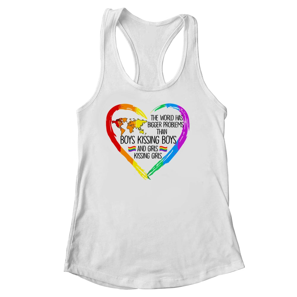 The World Has Bigger Problems Gay Lesbian Pride Rainbow Shirt & Tank Top | siriusteestore