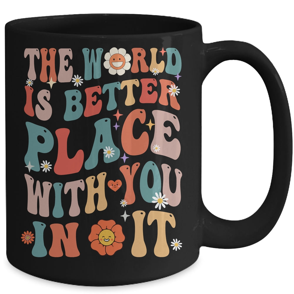 The World Is A Better Place With You In It Teacher Retro Mug | siriusteestore