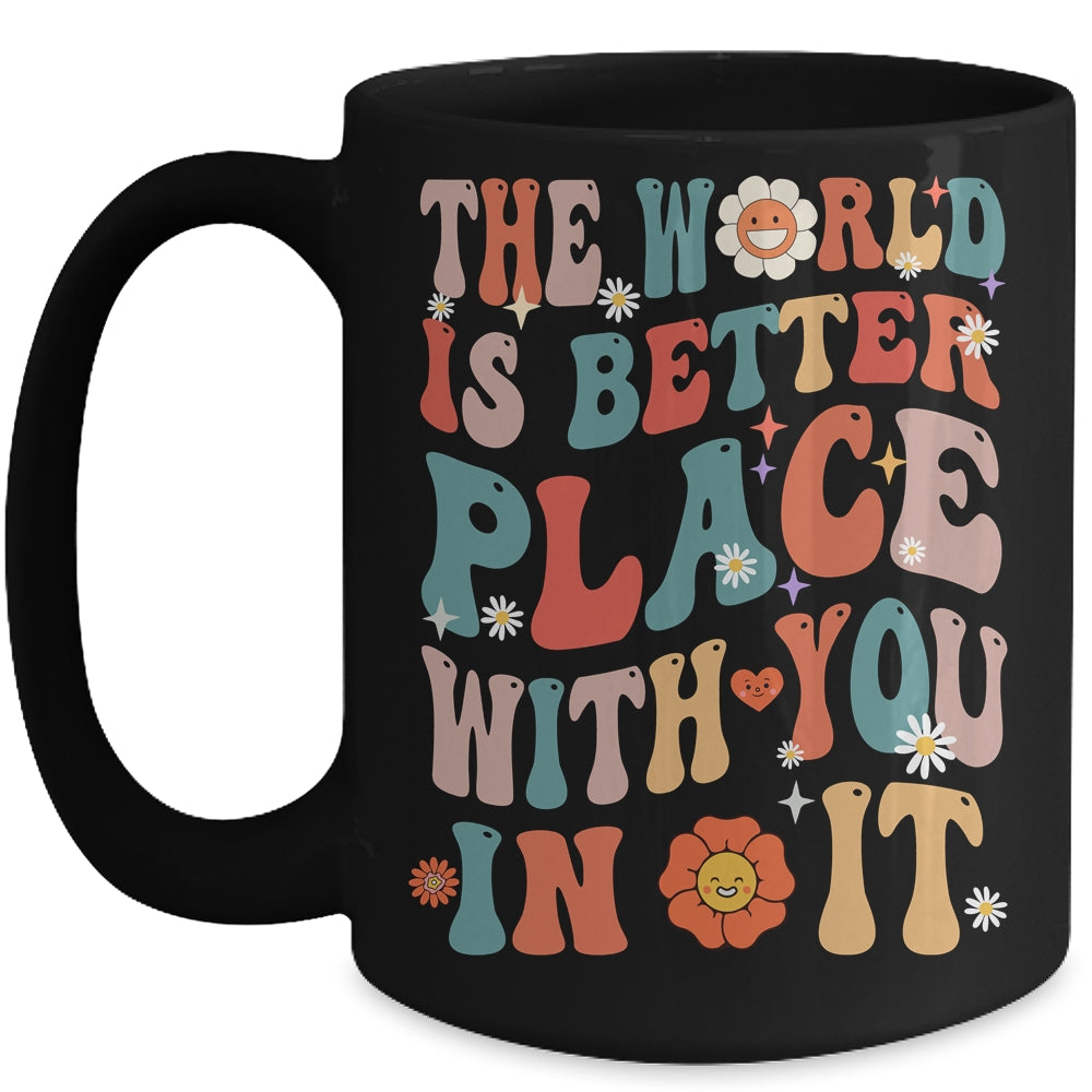 The World Is A Better Place With You In It Teacher Retro Mug | siriusteestore