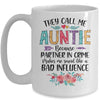 They Call Me Auntie Because Partner In Crime Mothers Day Mug | siriusteestore