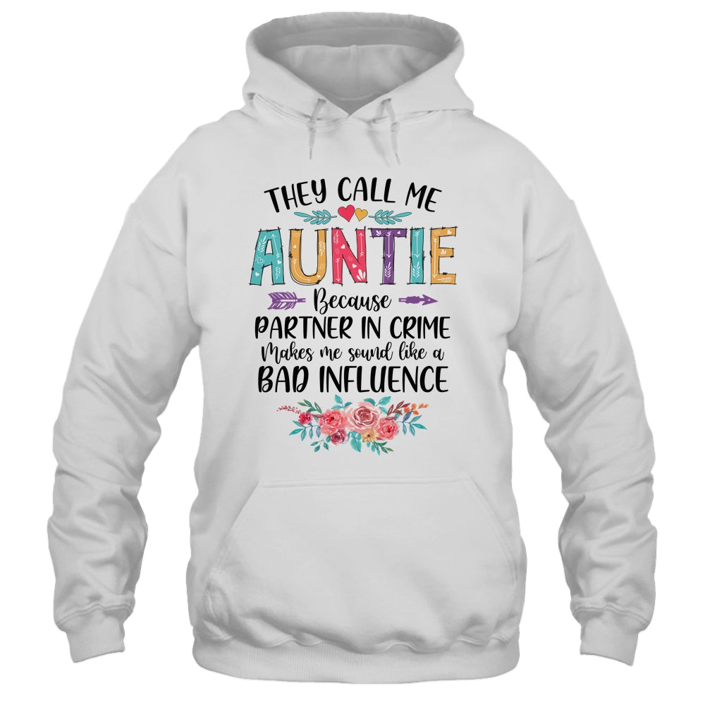 They Call Me Auntie Because Partner In Crime Mothers Day Shirt & Tank Top | siriusteestore