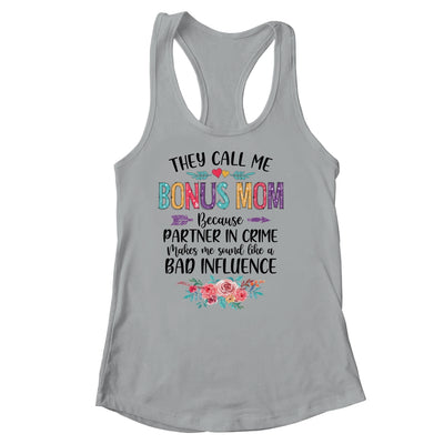 They Call Me Bonus Mom Because Partner In Crime Mothers Day Shirt & Tank Top | siriusteestore