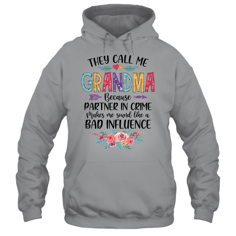 They Call Me Grandma Because Partner In Crime Mothers Day Shirt & Tank Top | siriusteestore