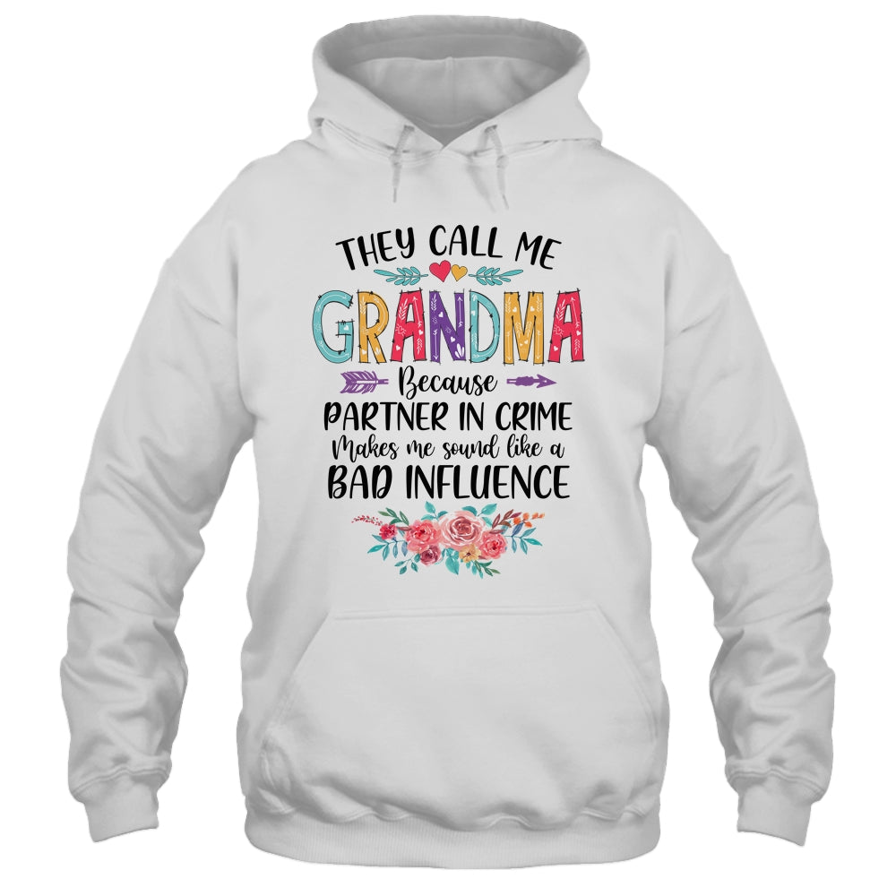 They Call Me Grandma Because Partner In Crime Mothers Day Shirt & Tank Top | siriusteestore