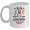 They Call Me Oma Because Partner In Crime Mothers Day Mug | siriusteestore