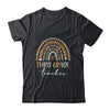 Third Grade Teacher Leopard Rainbow Teacher Team 3rd Grade Shirt & Hoodie | siriusteestore