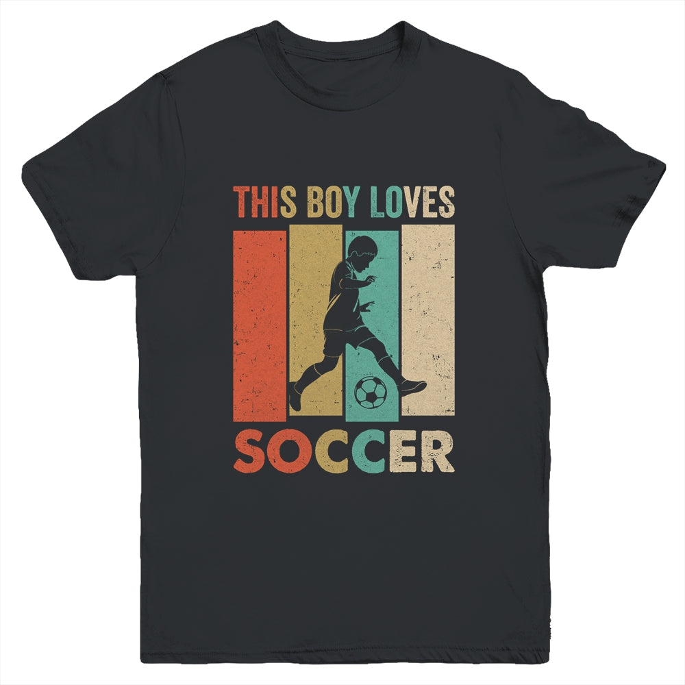 This Boy Loves Soccer Boys Soccer Player Vintage Youth Shirt | siriusteestore