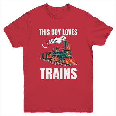 This Boy Loves Trains Train Boys Wagon Lover Youth Shirt | siriusteestore