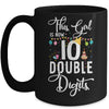 This Girl Is Now 10 Double Digits 10Th Birthday Girl Mug | siriusteestore