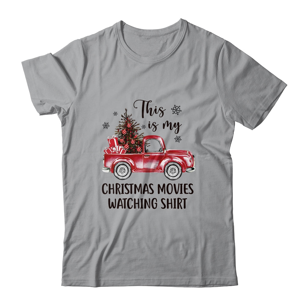 This Is My Christmas Movie Watching Vintage Truck Shirt & Sweatshirt | siriusteestore