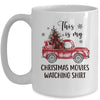 This Is My Christmas Movie Watching Vintage Truck Mug | siriusteestore