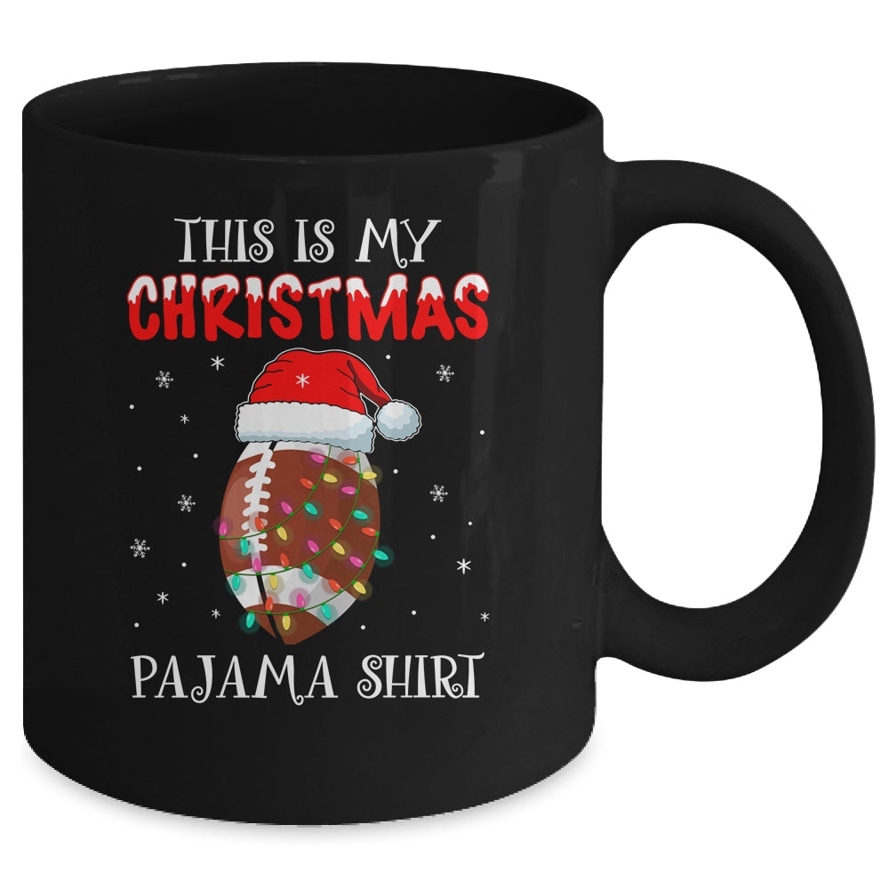 This Is My Christmas Pajama Shirt Gift For Football Lover Mug | siriusteestore