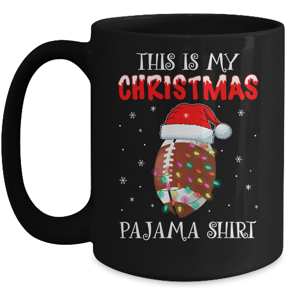 This Is My Christmas Pajama Shirt Gift For Football Lover Mug | siriusteestore