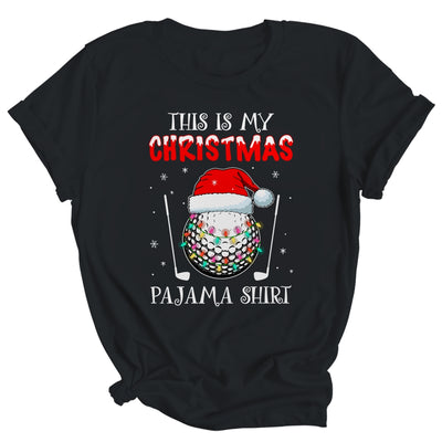 This Is My Christmas Pajama Shirt Gift For Golf Lover Shirt & Sweatshirt | siriusteestore