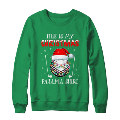 This Is My Christmas Pajama Shirt Gift For Golf Lover Shirt & Sweatshirt | siriusteestore