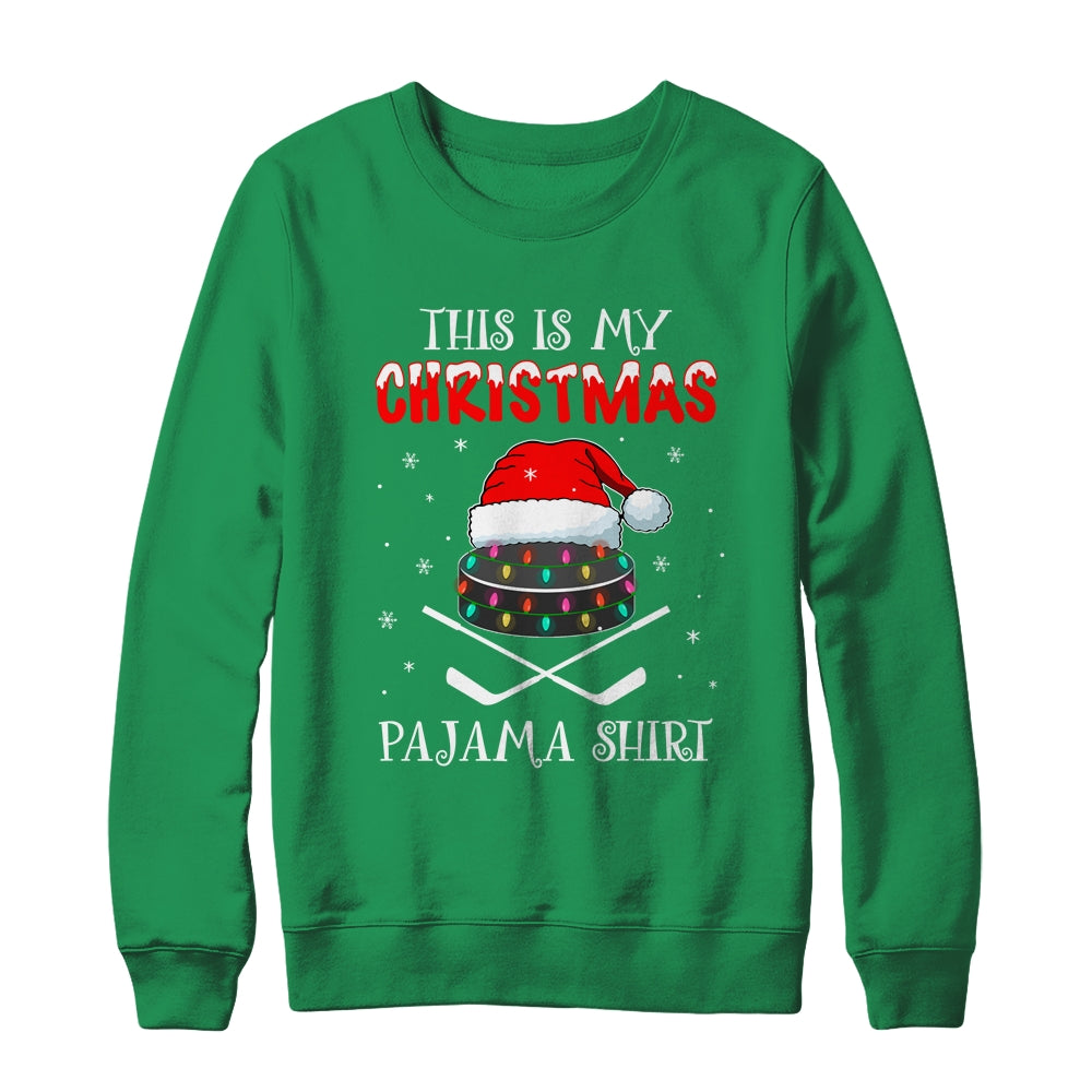This Is My Christmas Pajama Shirt Gift For Hockey Lover Shirt & Sweatshirt | siriusteestore
