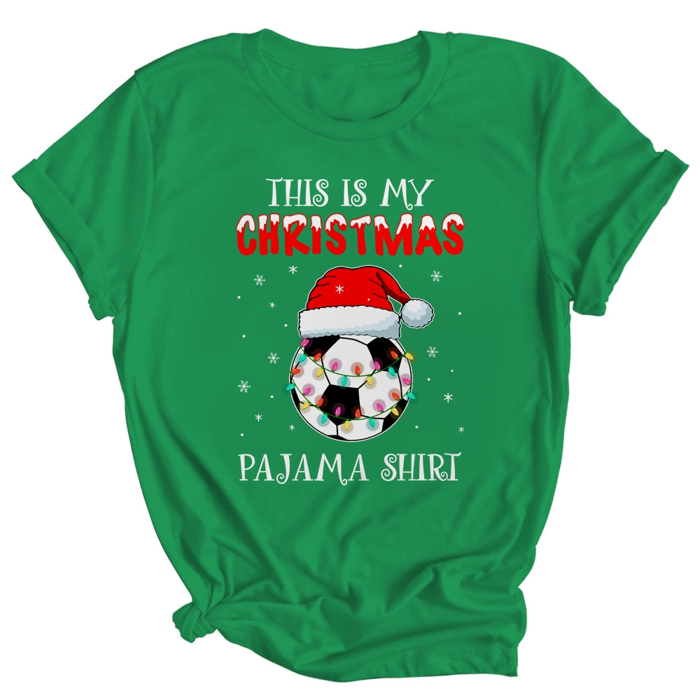 This Is My Christmas Pajama Shirt Gift For Soccer Lover Shirt & Sweatshirt | siriusteestore