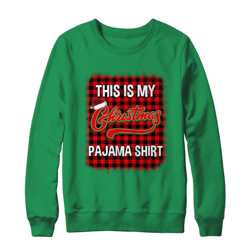This Is My Christmas Pajama Shirt Red Plaid Funny Holidays Shirt & Sweatshirt | siriusteestore