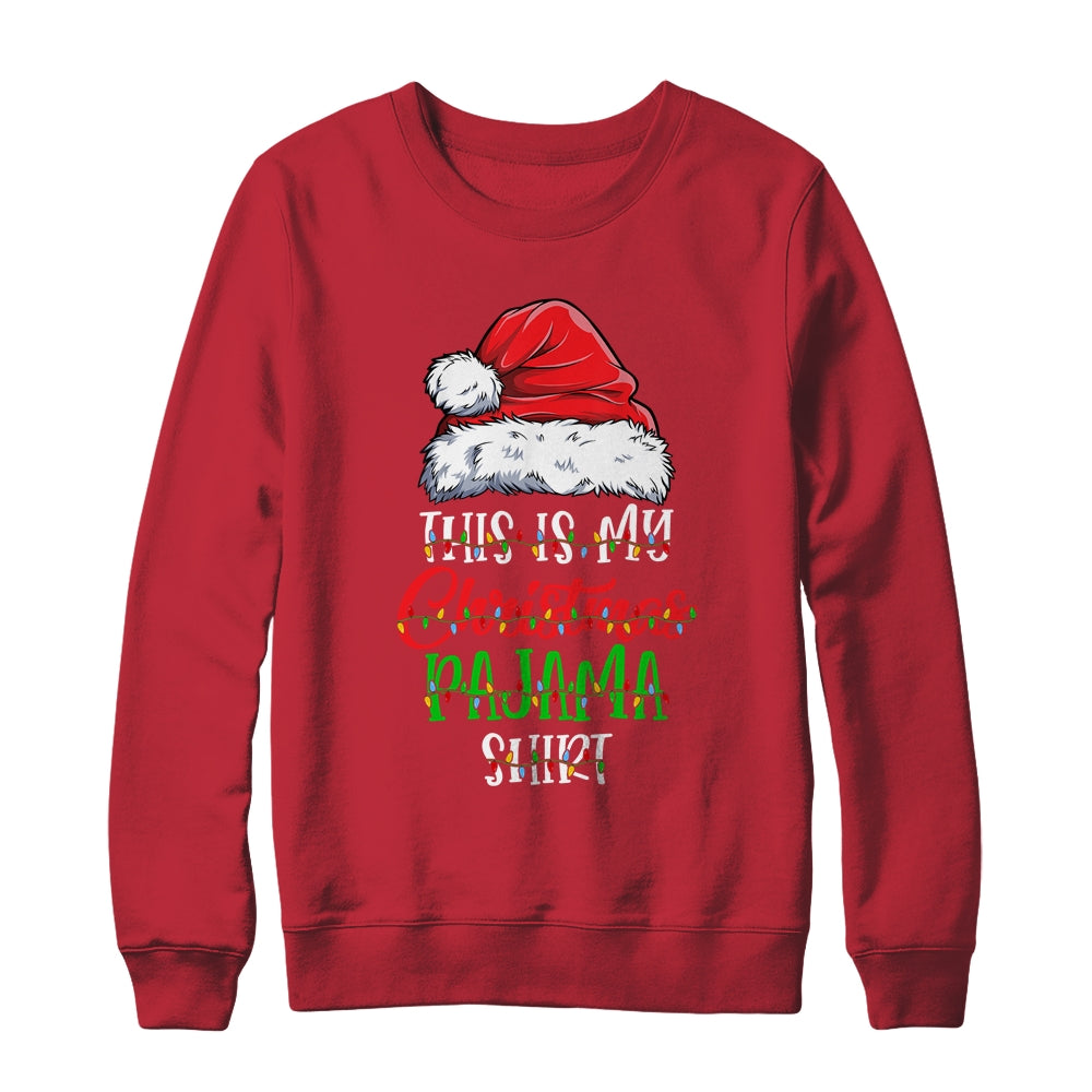 This Is My Christmas Pajama Shirt Xmas Lights Funny Holiday Shirt & Sweatshirt | siriusteestore