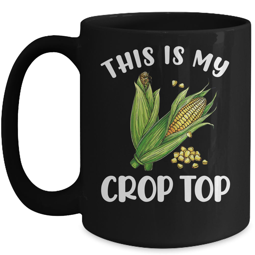 This Is My Crop Top Funny Corn Cob Farming Farmer Mug | siriusteestore