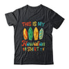 This Is My Hawaiian Shirt Hawaii Beach Surfer Surfing Retro Shirt & Tank Top | siriusteestore