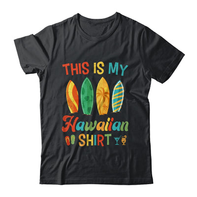 This Is My Hawaiian Shirt Hawaii Beach Surfer Surfing Retro Shirt & Tank Top | siriusteestore