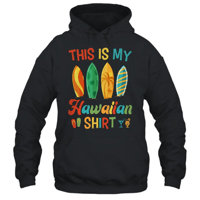 This Is My Hawaiian Shirt Hawaii Beach Surfer Surfing Retro Shirt & Tank Top | siriusteestore