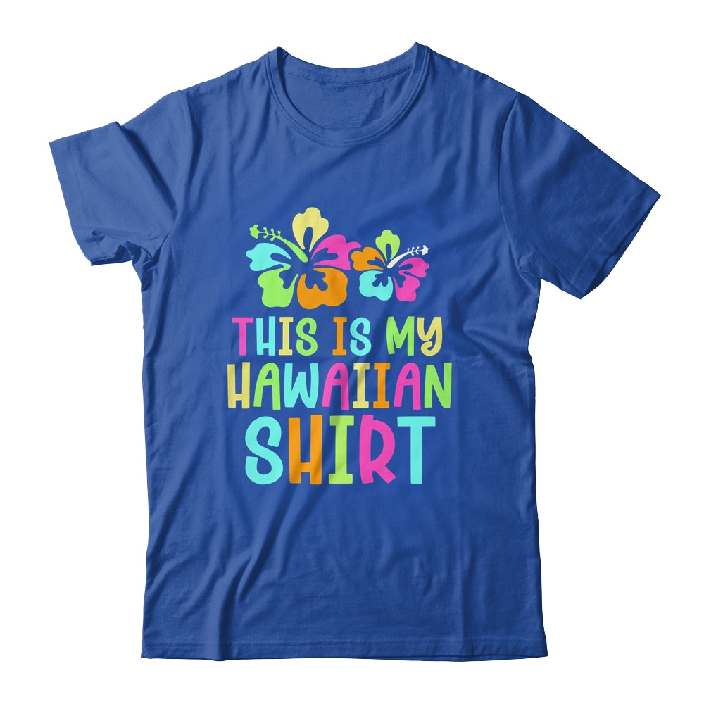 This Is My Hawaiian Shirt Tropical Luau Party Costume Shirt & Tank Top | siriusteestore