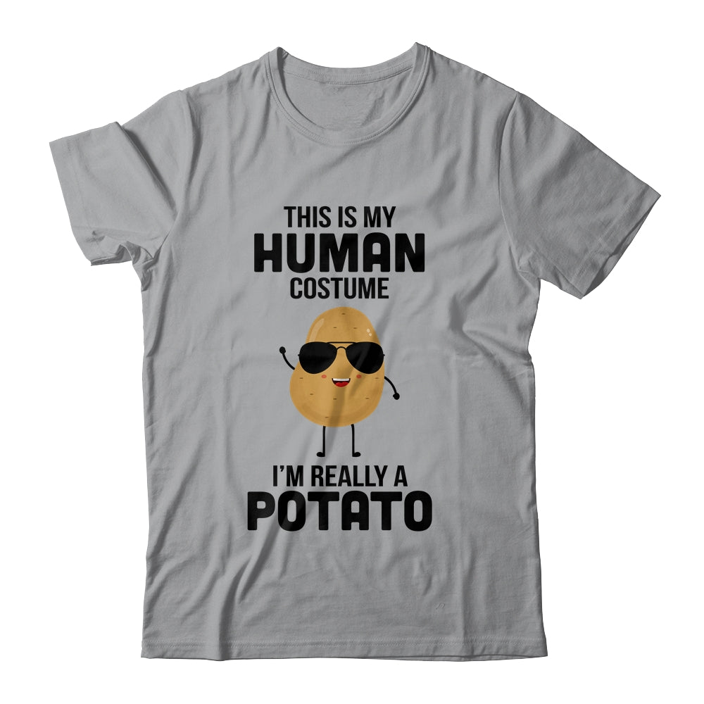 This Is My Human Costume Im Really A Potato Halloween Shirt & Sweatshirt | siriusteestore
