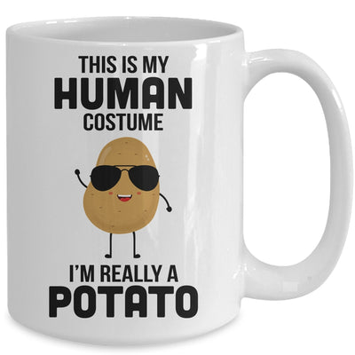 This Is My Human Costume Im Really A Potato Halloween Mug | siriusteestore