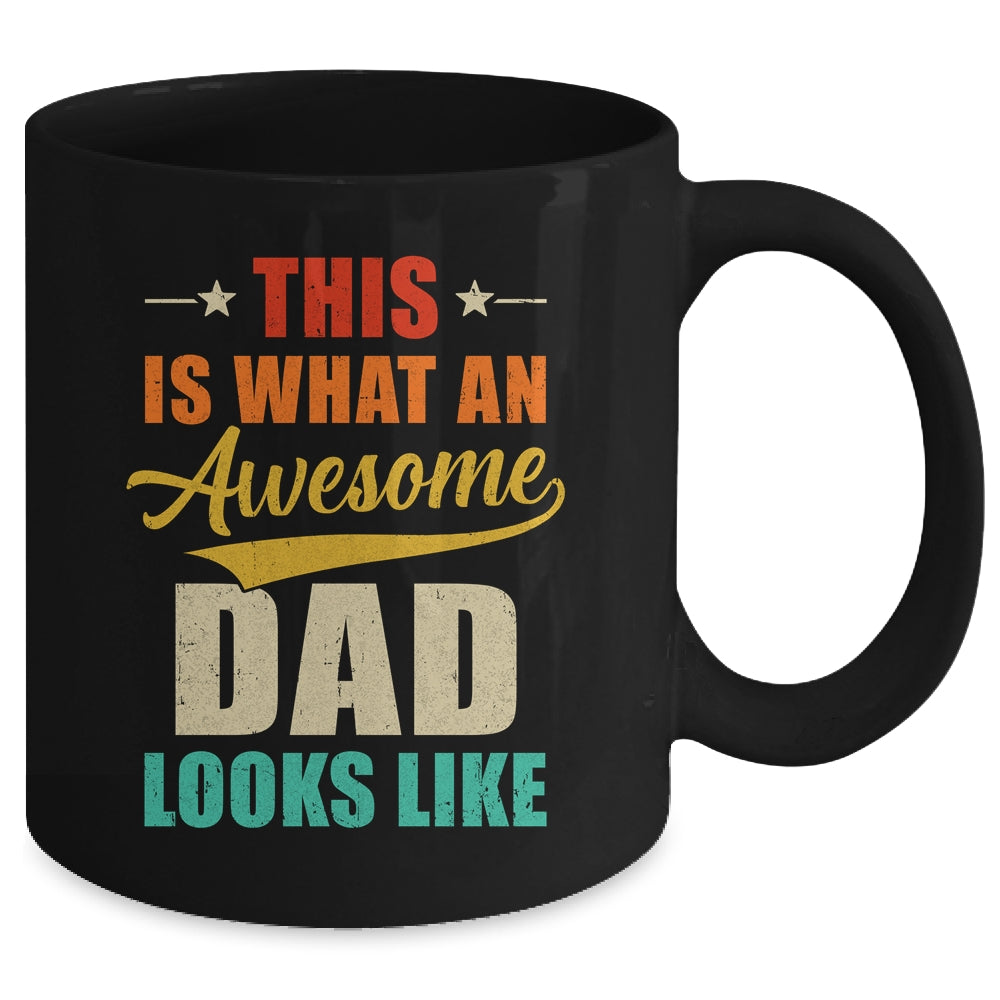 This Is What An Awesome Dad Looks Like Fathers Day Mug | siriusteestore